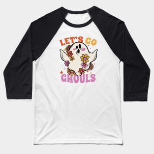 Let's Go Ghouls // Funny Vintage Halloween Ghost Baseball T-Shirt